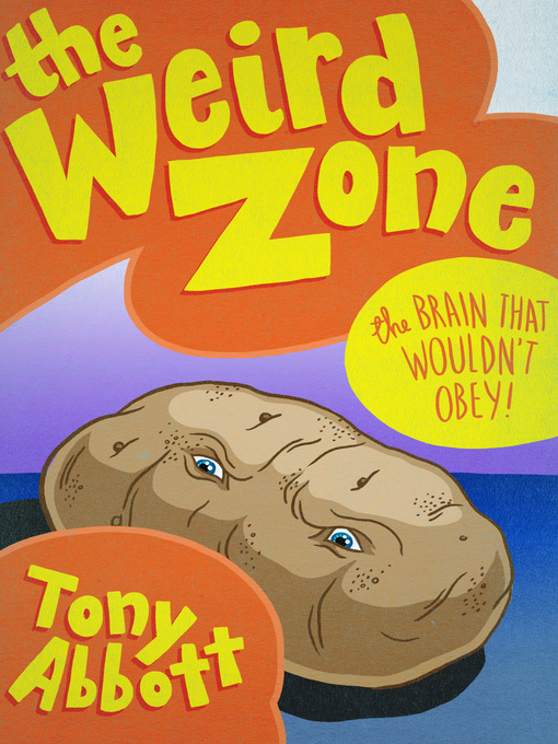 Tony Abbott创作的Brain That Wouldn't Obey!作品的详细信息 - 可供借阅